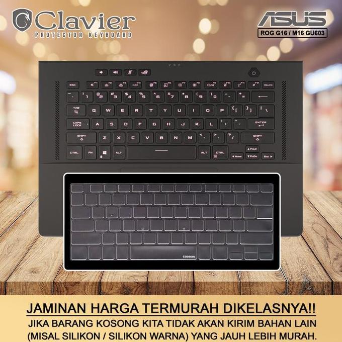 TERMURAH - Keyboard Protector Cover Asus ROG M16 GU603 GU603H GU603HE GU603HM Tpu