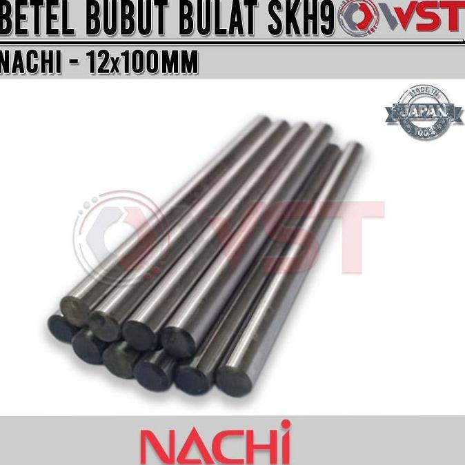 TERBARU - Betel Bubut Bulat Nachi 12X100 / Betel Bulat 4inch 12 x 100
