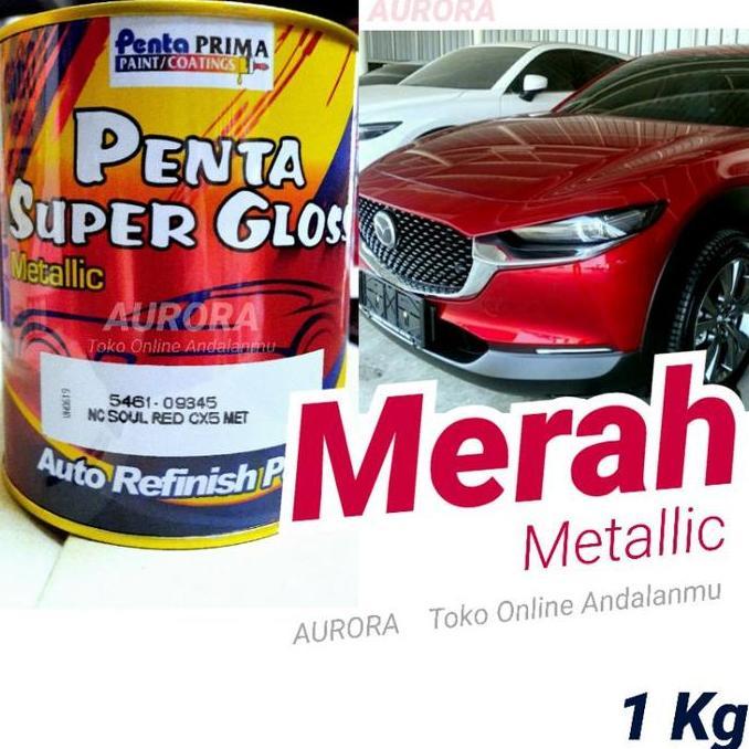 Promo Cat Penta Super Gloss Merah Metalik Soul Red CX5 Metallic Metalic 1kg Diskon