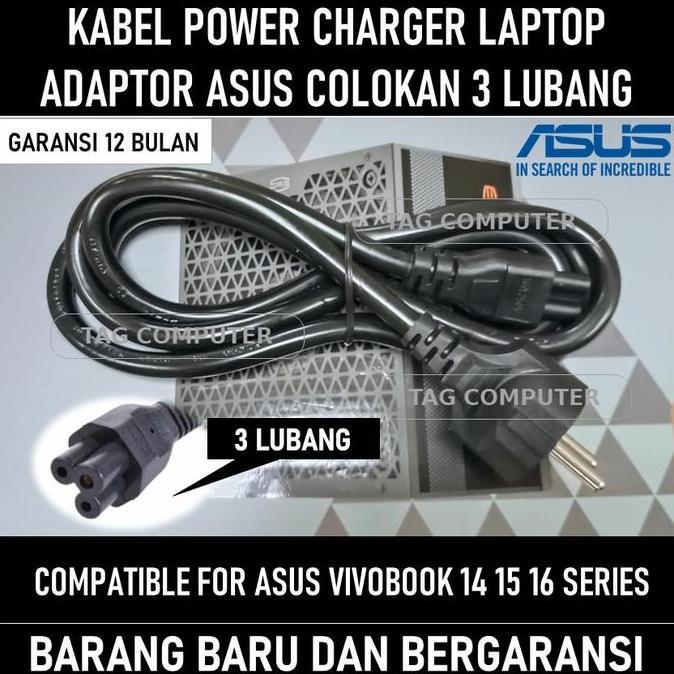 Kabel Power Charger Laptop Adaptor Asus Vivobook 14 15 16 Colokan 3 Lubang Hemat