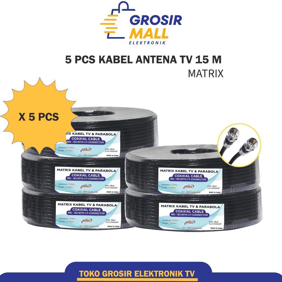 ( 5 PCS ) PAKET GROSIR KABEL COAXIAL RG6U MATRIX 15 M - JACK KONEKTOR F5 KABEL ANTENA TV / KABEL PAR