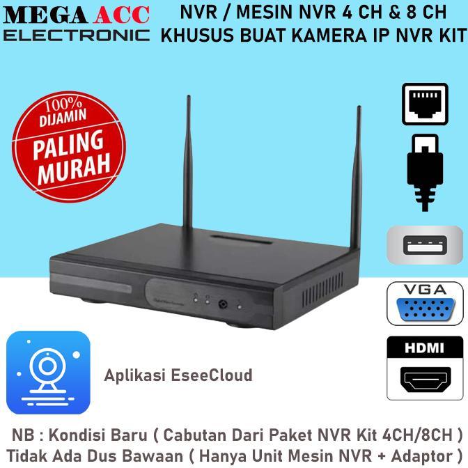CamKeamanan- NVR / MESIN NVR 4CH / 8CH KIT ( KHUSUS BUAT KAMERA IP NVR KIT 4CH / 8CH ) - NVR KIT 4CH