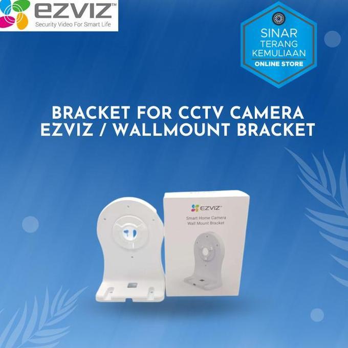 Bracket CCTV for Camera EZVIZ / Breket CCTV untuk EZVIZ