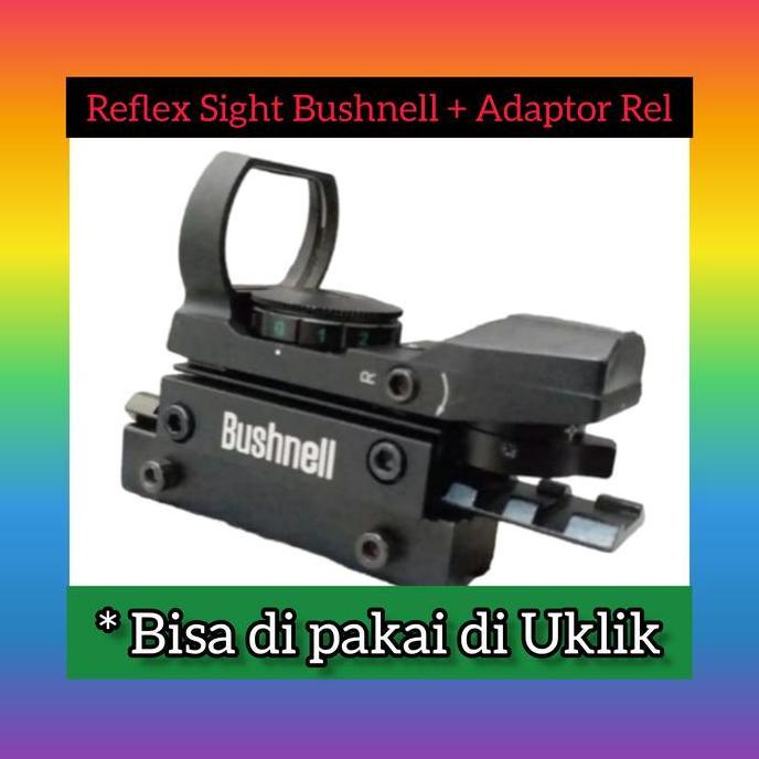 reddot bushnell + adaptor rel ( bukan red dot BSA / reddot GSR )