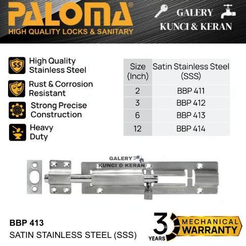 PALOMA BBP 413 Barrel Bolt Grendel Slot 6 Inch Kunci Pintu Jendela Kayu Satin Stainless Steel