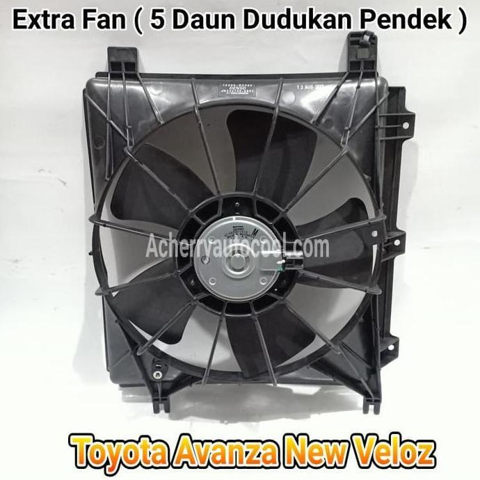 Extra Fan ( 5 Daun , Dudukan Pendek ) Toyota Avanza New Veloz