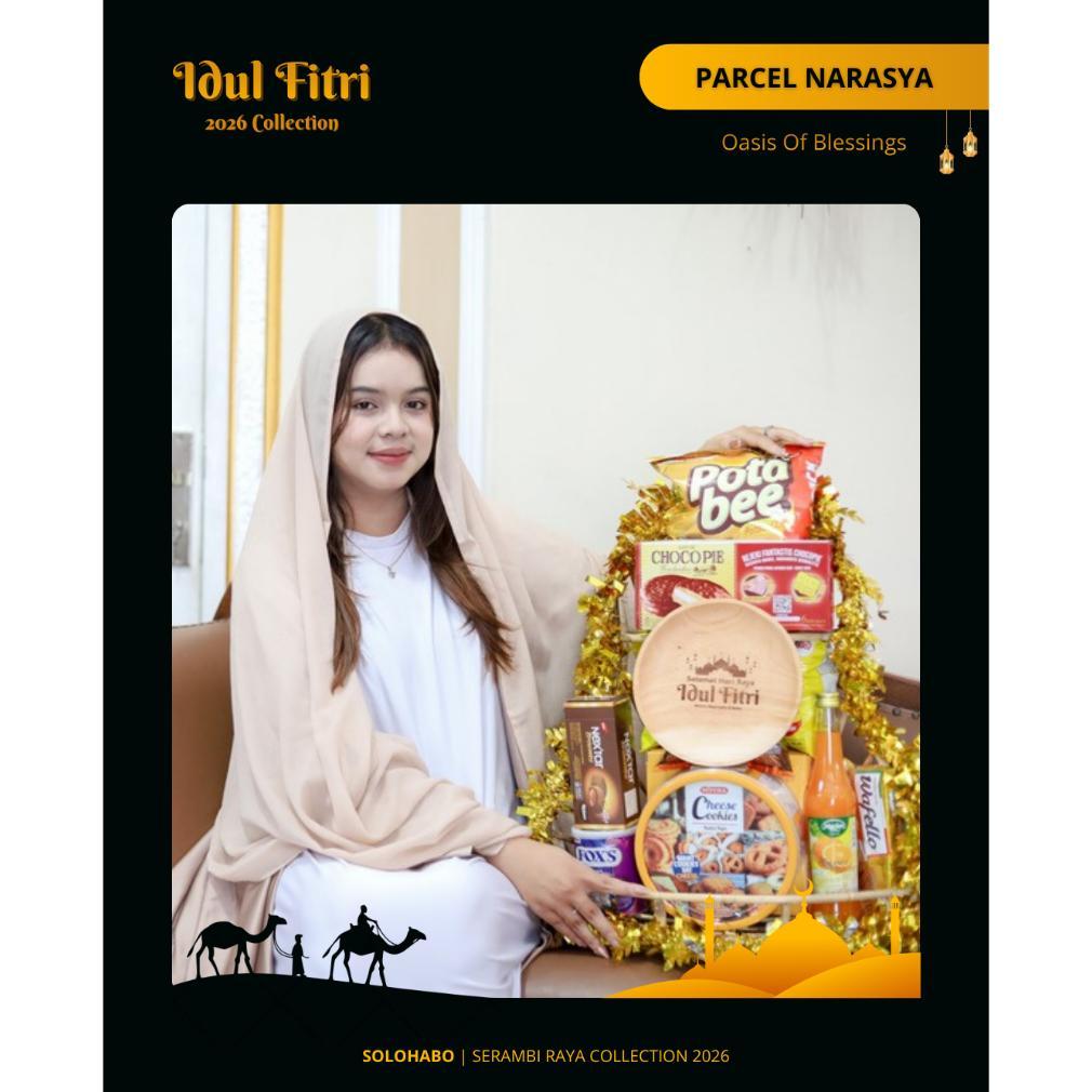 Promo Lebaran Parcel Narasya/Parcel Lebaran Idul Fitri Hampers/Parcel Lebaran Hari Raya/Parcel Lebar