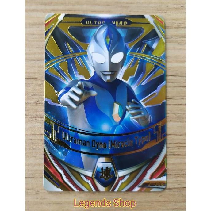 Ultraman Fusion Fight Versi 2 OR Ultraman Dyna (Miracle Type) 2 - 006