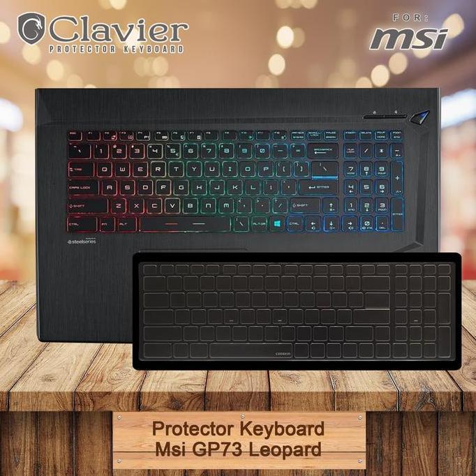 Keyboard Protector Cover Msi GP73 Leopard 8RD GP73 Leopard 8RE Cooskin