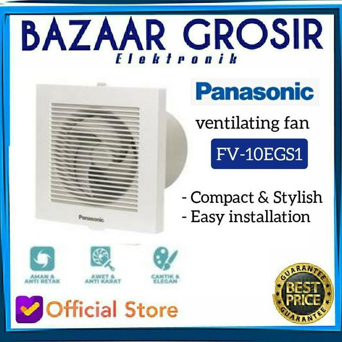 PROMO EXHAUST FAN HEXOS PANASONIC KAMAR MANDI FV10EGS FV 10EGS 10CM MU