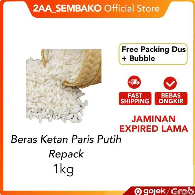BERAS KETAN PUTIH PARIS BERAS BAKCANG REPACK 1 KG