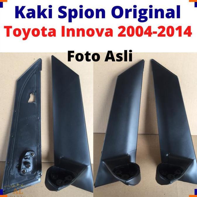 Kaki Spion Innova 2009 dudukan Spion Innova 2014 Kaki Spion Innova