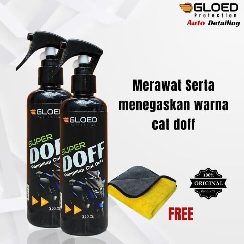 Gloed Super Doff/ Pengkilap body motor Doff Nano coating wax poles