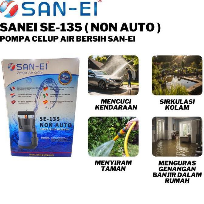 Murah San Ei Pompa Celup Air Kotor San Ei Pompa Celup 135 Non Auto  Pompa Penguras 135 Non Auto