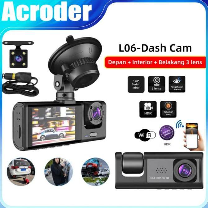 ACRODER DASHCAM MOBIL WIFI L06 3 KAMERA 1080P HD 2.0 INCI NIGHT VISION LOOP RECORDING 24 JAM PEMANTA