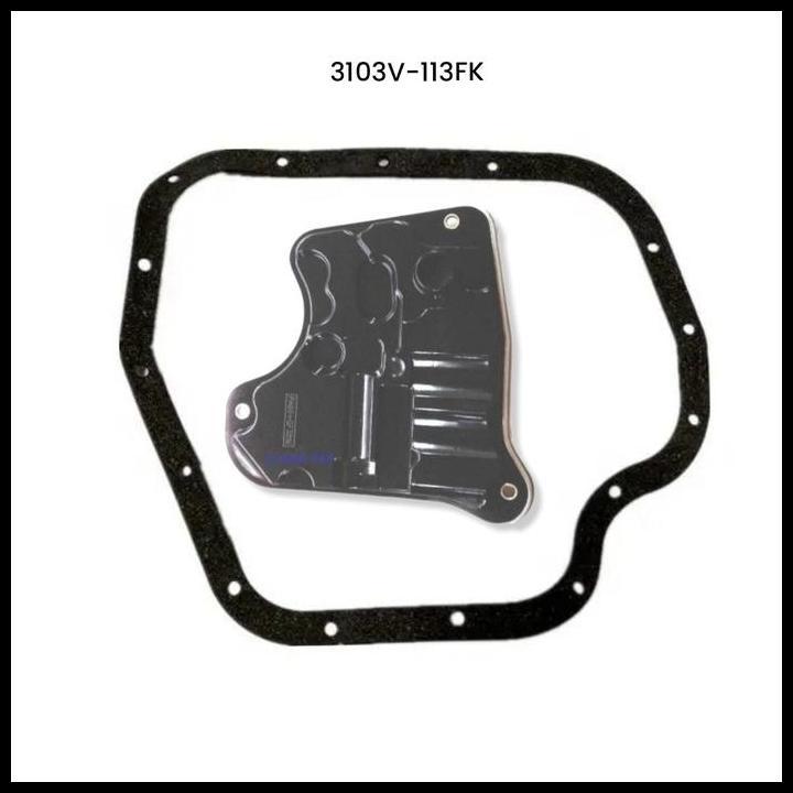 TERLARIS FILTER DAN GASKET MATIC TOYOTA ALTIS COROLLA STRAINER CVT 3103V-113FK 
