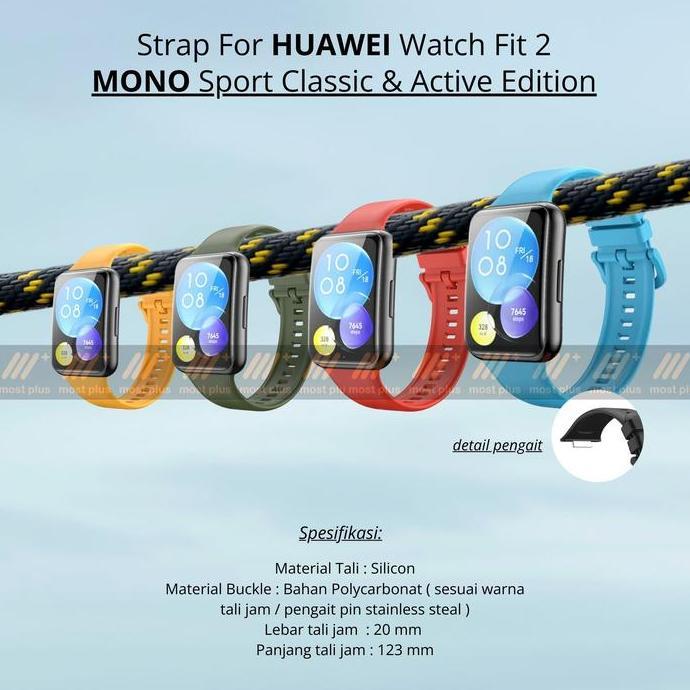 Tali Jam untuk Huawei Watch Fit 2 Mono Sport Strap for WatchFit 2 active & classic