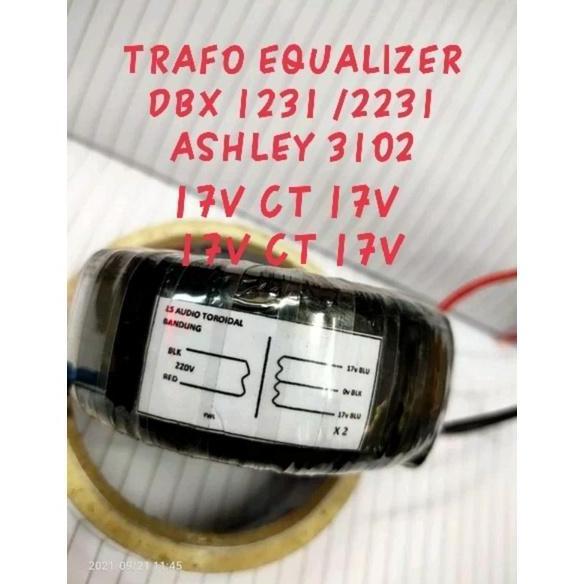 trafo equalizer dbx 1231 2231 ashley 3102 / 0 220v 17v ct 17v x2 dobel