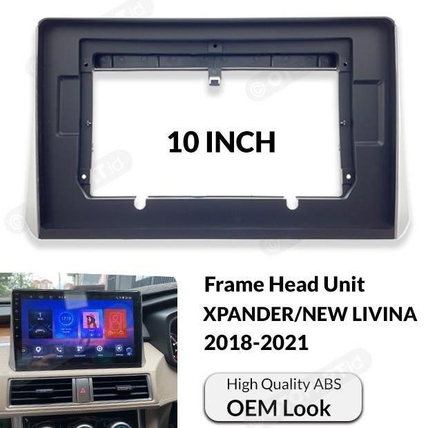HEMAT BANGET - Frame Xpander 10 inch/Frame All New Livina 10"/Frame Android Xpander