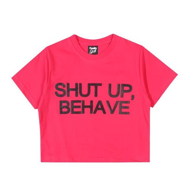 Reality Club - Reality Club Shut Up Pink Behave Baby Tee