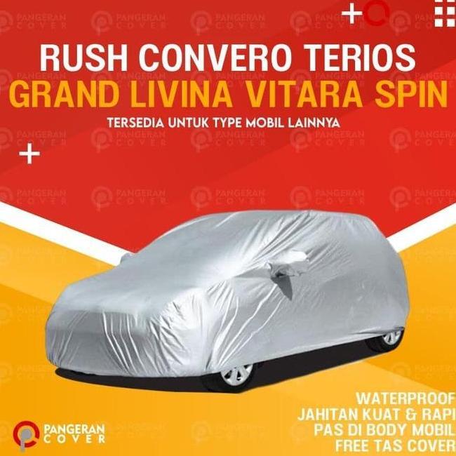 Cover Mobil Sarung Grand Livina Rush Spin Terios Vitara Confero