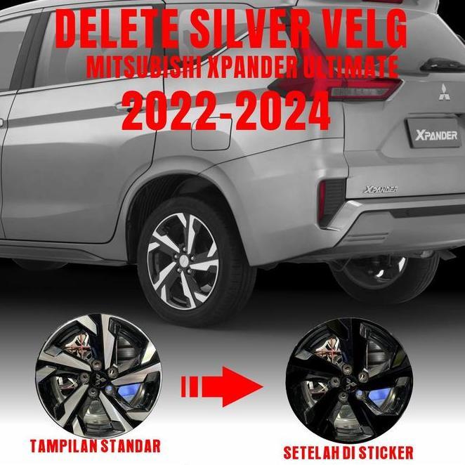 Stiker/Sticker Delete Tahun 2022 Silver Pelek/Velg Mitsubishi Xpander Ultimate 2022-2024 Mobil Pro