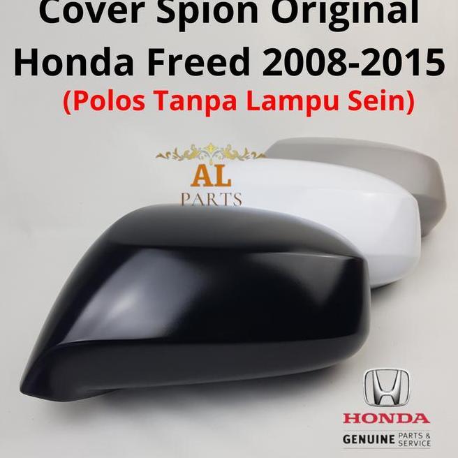 Cover Tutup Spion Freed 2009 Honda 2009-2015/ 2009- 2015
