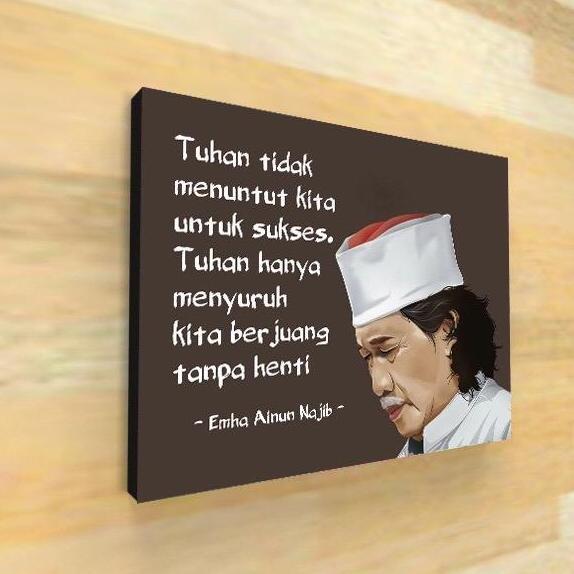 CUCI GUDANG - Picbox Cak Nun Hiasan dinding motivasi islami quotes pajangan rumah gantung dinding vi