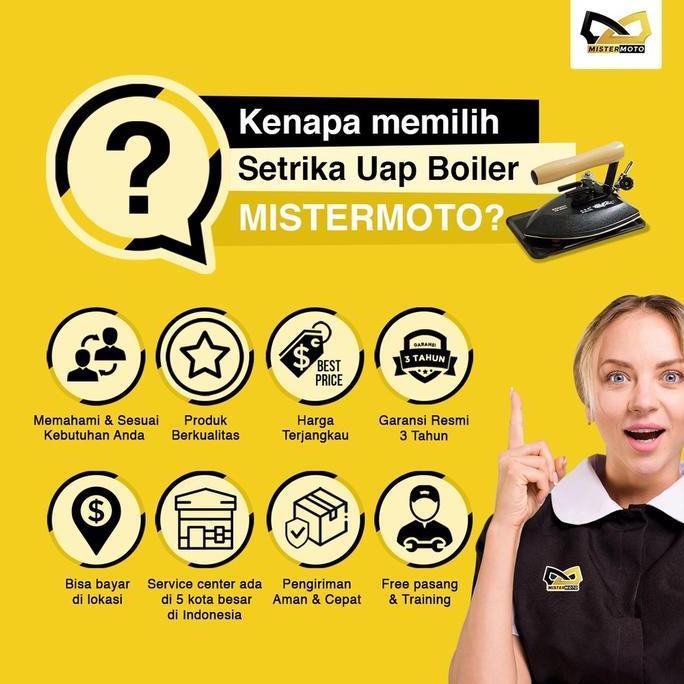 Pesanan Bos Khusus Setrika Uap Boiler MISTERMOTO