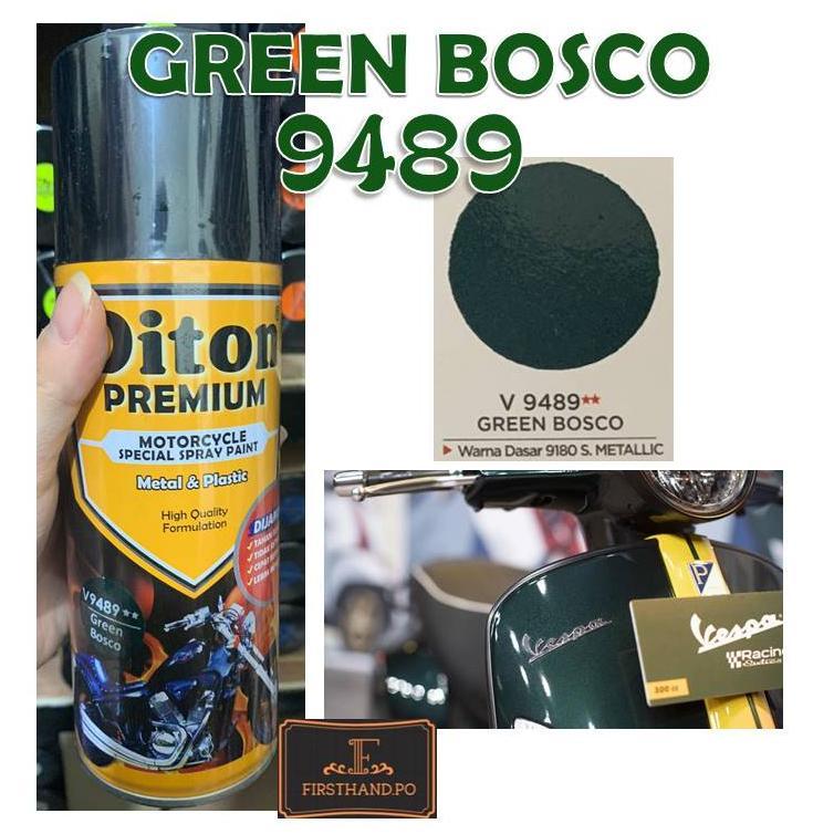 Cat Pilox Diton Premium Vespa Green Bosco 9489 Warna Hijau Tua Gelap Metalik Kilap Pespa pilok pylox
