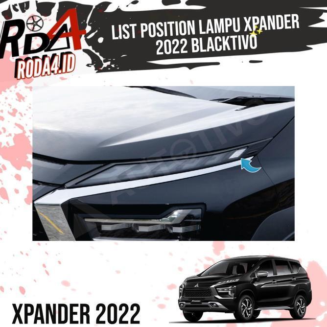 Garnish Xpander Xpander 2022 Cover List Position Lampu Depan Blacktivo