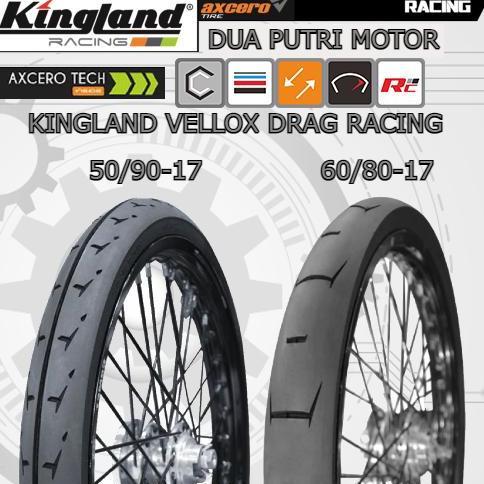 Ready Stock Ban Drag Bike Racing Kingland Vellox 50/90-17 // 60/80-17 Ban Balap Ring 17