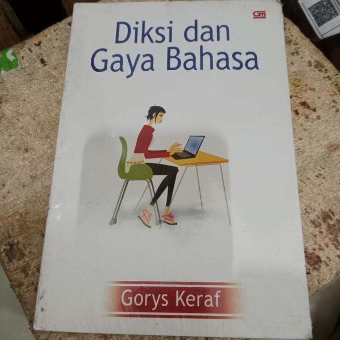 Diksi dan Gaya Bahasa Gorys Keraf