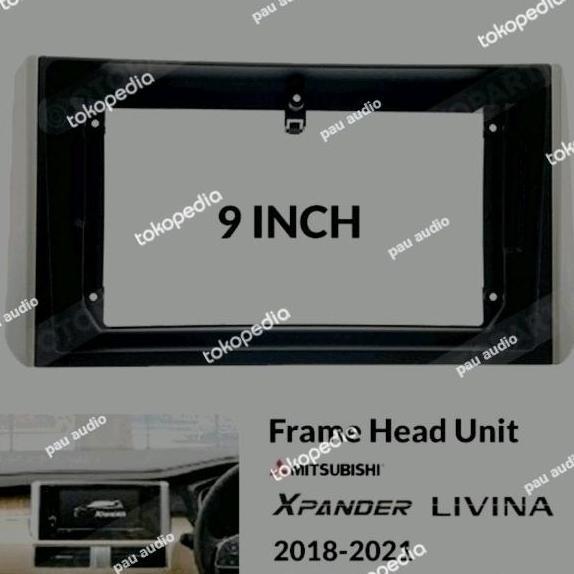 frame head unit android 9 inch mobil xpander/livina