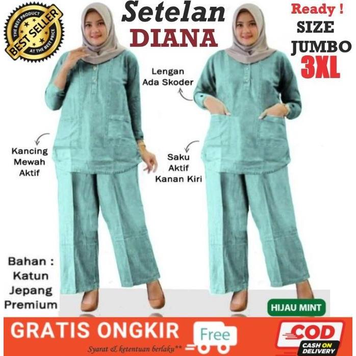 SETELAN DIANA PREMIUM BIG SIZE JUMBO| Pakaian muslim Gamis Baju dan Celana Wanita Terbaru, Terkini d