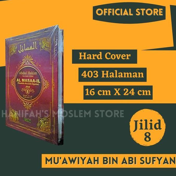 Al Masaail Jilid 8 Abdul Hakim Al Masail Muawiyah Bin Abi Al Masaa il