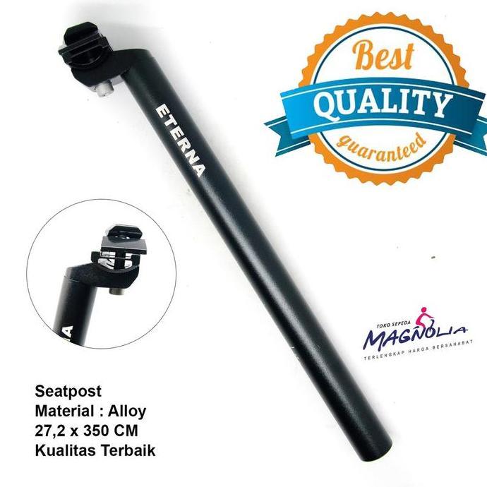 Promo Tiang Sadel Jok Sepeda Seatpost 27.2 MM Alloy Merk Eterna Diskon