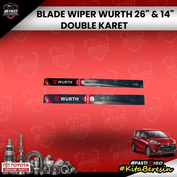 BLADE WIPER WURTH 26" & 14" UNTUK TOYOTA SIENTA
