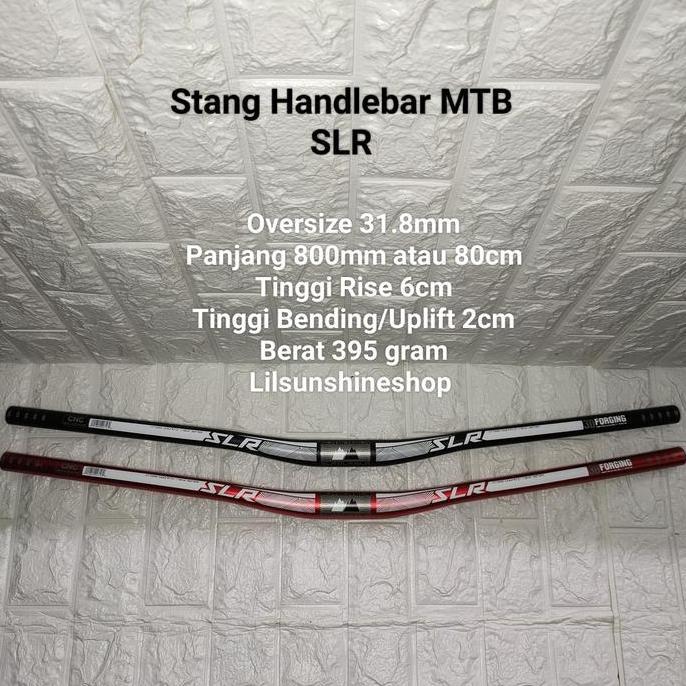 Stang Setir Handlebar Sepeda MTB SLR Alloy Oversize 31.8 Panjang 800mm