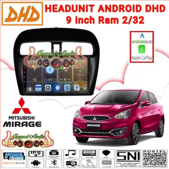 Head Unit Android DHD 9 Inch OEM Mitsubishi MIRAGE Layar IPS