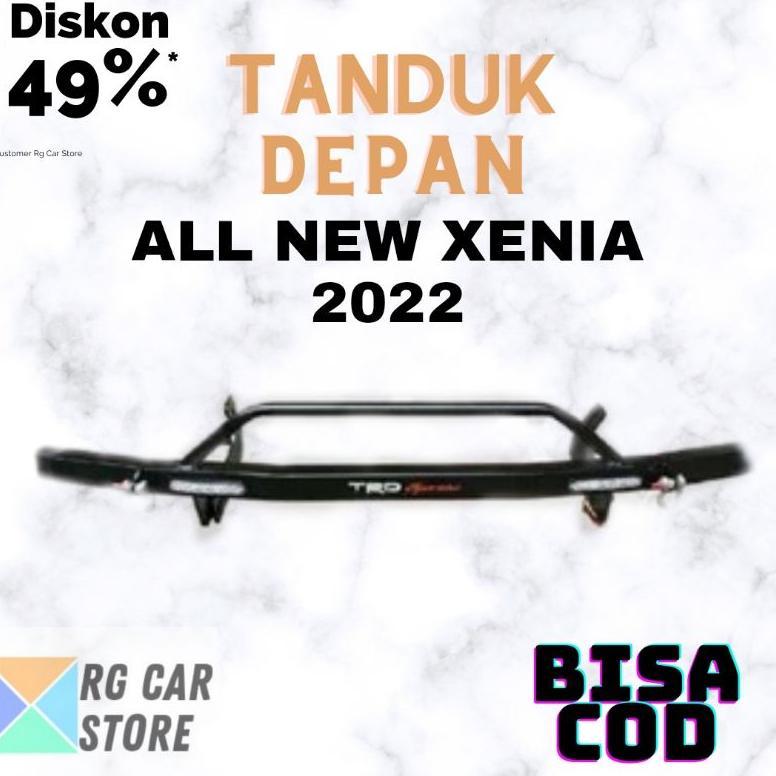 NEW TANDUK DEPAN ALL NEW XENIA/TANDUK PELINDUNG BUMPER DEPAN ALL NEW XENIA 2022 [terbaik][terlaris]
