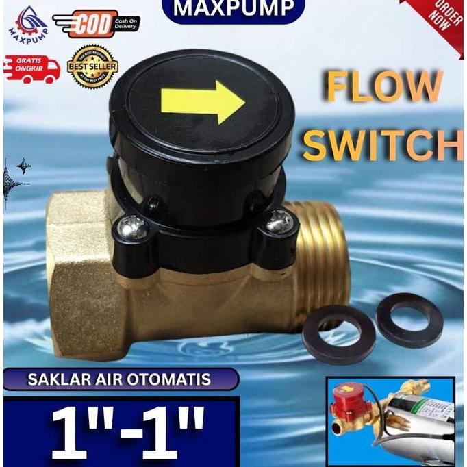 MAXPUMP WATER FLOW SWITCH 1 INCH OTOMATIS POMPA AIR SPERPART FLOW SWITCH 1INCH OTOMATIS BOSTER PUMP 