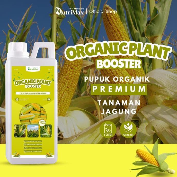 ORGANIC PLANT BOOSTER  JAGUNG 1 LITER - Pupuk Organik Cair Dan ZPT Khusus Tanaman Jagung - Mempercep