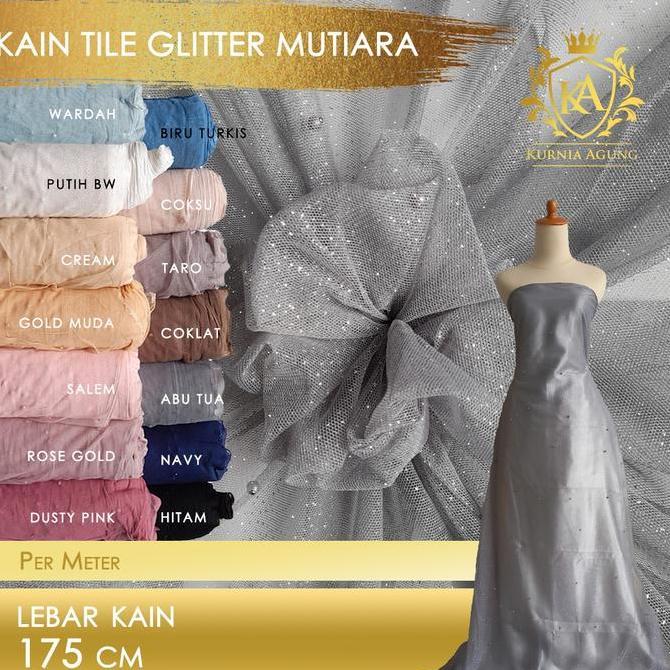 Tile Tulle Kain Bahan Mutiara Glitter Per Meter Lebar 175cm