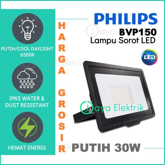LAMPU SOROT / FLOOD LIGHT LED PHILIPS BVP150 30WATT PUTIH (6500K) ORIGINAL DAN TERPERCAYA