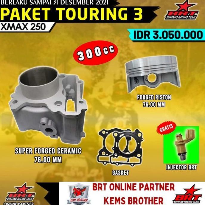 BLOK XMAX BRT GEN 2 BOREUP 300CC