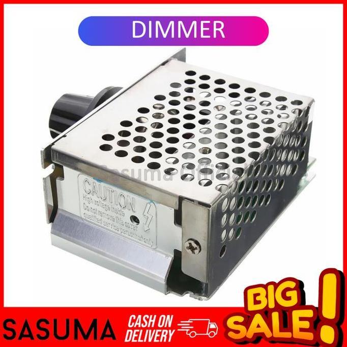 SASUMA SCR Dimmer 4000 Watt 220 Volt AC 4000watt 4000w