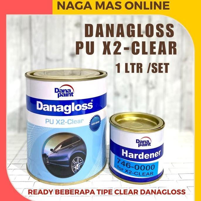 CLEAR PU X2 DANAGLOSS / X2 CLEAR AUTOMOTIVE DANAGLOSS DANAPAINT / CAT PELAPIS COATING ANTI GORES BOD