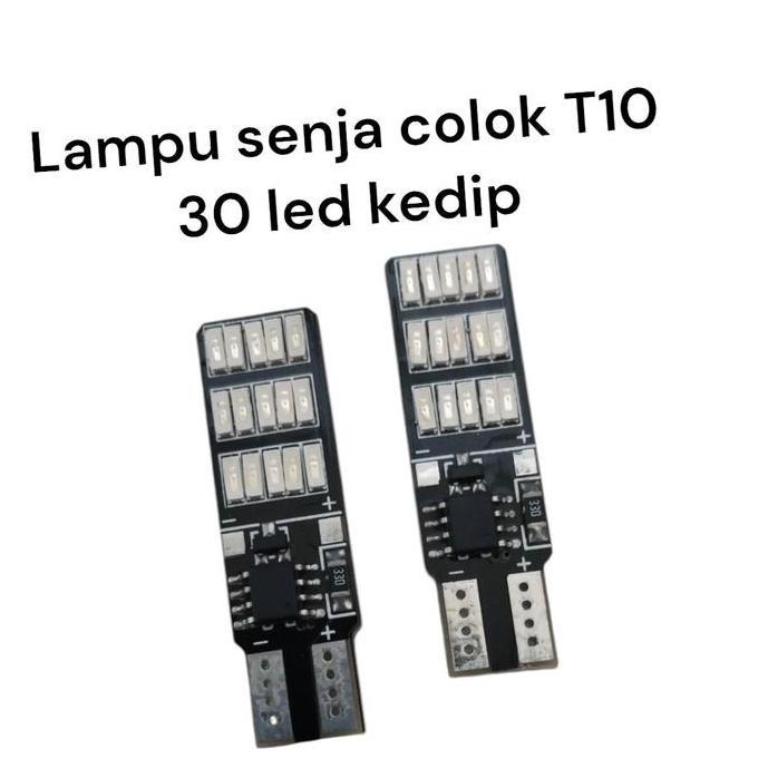 TERLARIS LAMPU SENJA COLOK T10  30 LED KEDIP LAMPU KOTA MOTOR T10 30 LED KEDIP LAMPU KOTA SENJA T10 