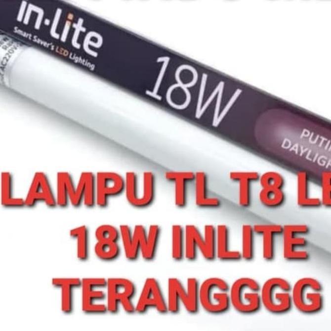 Ricita- Lampu Tl T8 18T Inlite Tube 18T Led Inlite 120Cm Putih